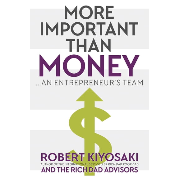 More Important Than Money: An Entrepreneur's Team (Paperback)