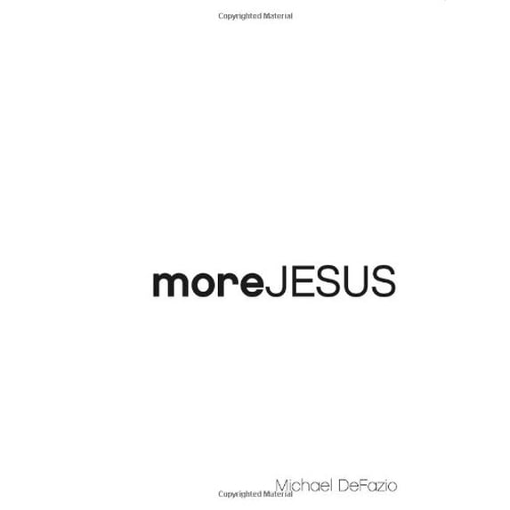 Pre-Owned More Jesus (Hardcover) 1938633040 9781938633041
