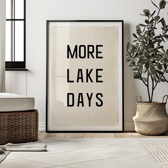 More Lake Days Beach Surf Coastal Poster Unframed Paper Print