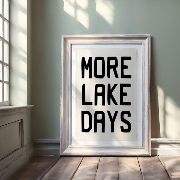 More Lake Days, Beach Wall Decor, Coastal Decor Poster Unframed Paper Print