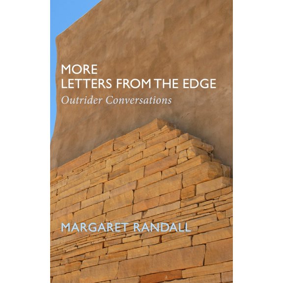 More Letters from the Edge: Outrider Conversations, (Hardcover)