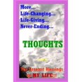 thumbnail image 1 of The Greatest Blessings of My Life More... Life-Changing... Life-Giving... Never-Ending... THOUGHTS...: The Greatest Blessings Of My Life!!!, Book 3, (Paperback), 1 of 1