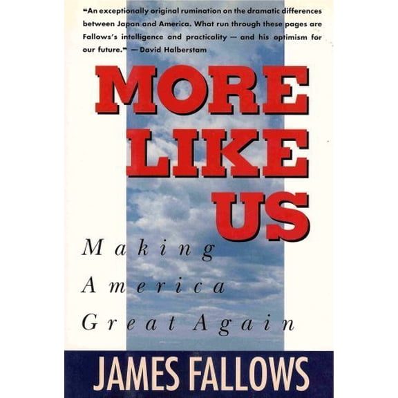 Pre-Owned More Like Us: Making America Great Again Paperback