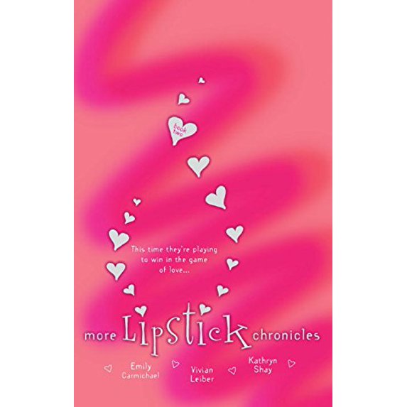 Pre-Owned More Lipstick Chronicles: Book II (Paperback) 0425195945 9780425195949