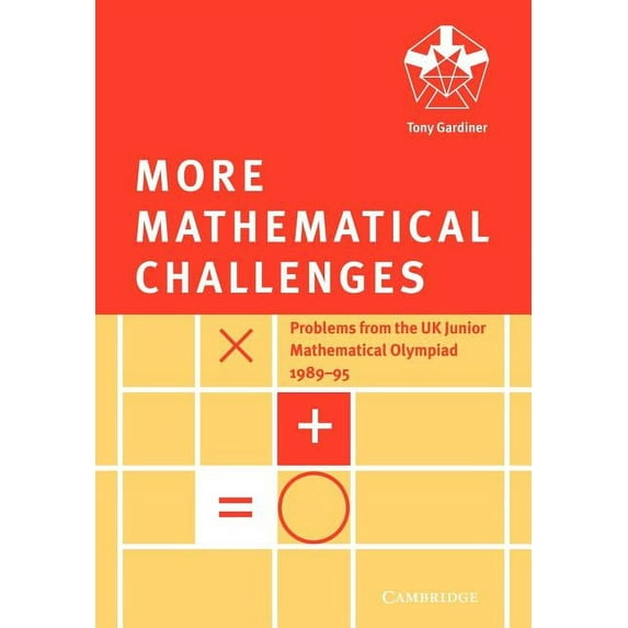 More Mathematical Challenges, (Paperback)