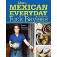 thumbnail image 1 of More Mexican Everyday: Simple, Seasonal, Celebratory, (Hardcover), 1 of 3