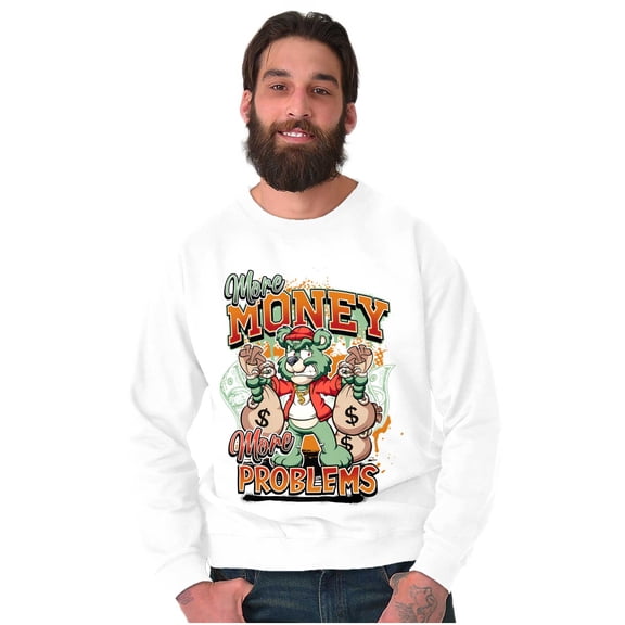 More Money Problems Teddy Bear Unisex Plus Fleece Graphic Sweatshirt Brisco Brands 5X