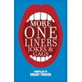 thumbnail image 1 of Pre-Owned More One Liners, Jokes and Gags Paperback, 1 of 1