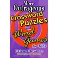 thumbnail image 1 of Pre-Owned More Outrageous Crossword Puzzles and Word Games for Kids (Paperback) 031230062X 9780312300623, 1 of 1