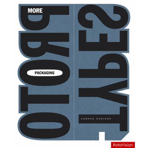 Pre-Owned More Packaging Prototypes (Paperback) 2940361371 9782940361373