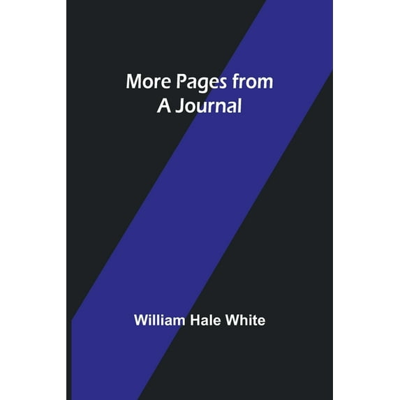 More Pages from a Journal, (Paperback)