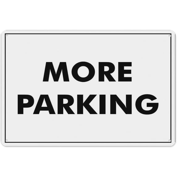 More Parking Sign 8"x12" - Aluminum Tin Warning for Home Outdoor Garden, Weatherproof Directional Decor for Parking