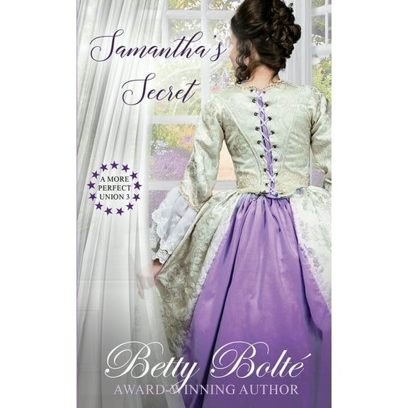 More Perfect Union Samantha's Secret, Book 3, (Paperback)