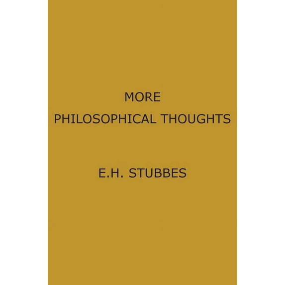 More Philosophical Thoughts