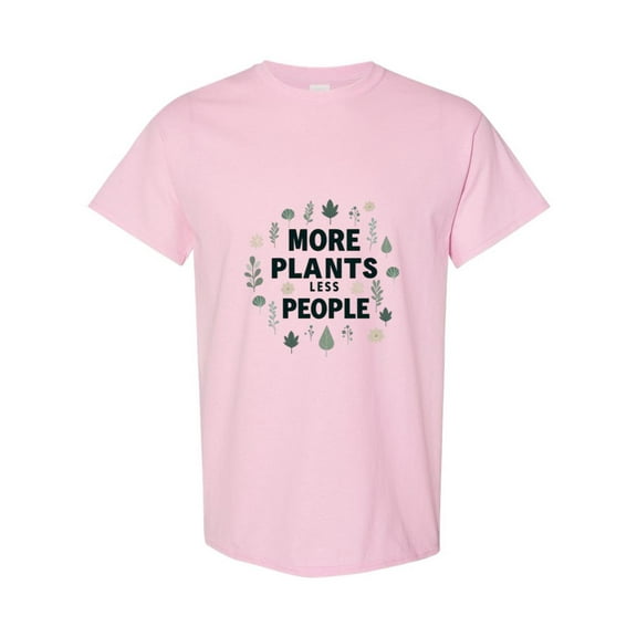 More Plants Please Funny Vegan Plant Life T-Shirt, for men & women, up to size 5XL