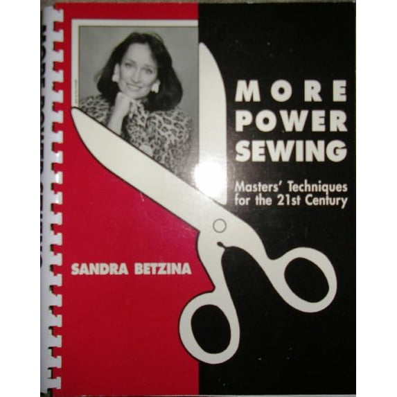 Pre-Owned More Power Sewing: Master's Techniques for the 21st Century (Spiral-bound) 0961561424 9780961561420