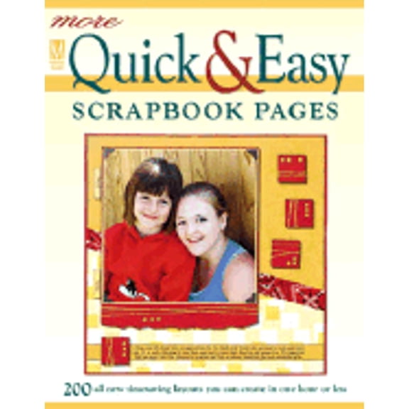 More Quick & Easy Scrapbook Pages (Paperback)