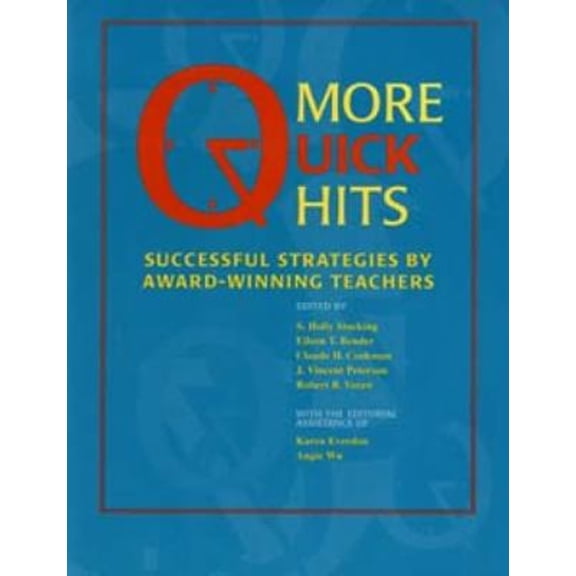 Pre-Owned More Quick Hits : Successful Strategies by Award-Winning Teachers (Paperback) 9780253212382