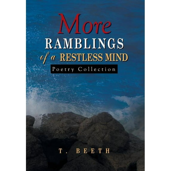 More Ramblings of a Restless Mind (Hardcover)