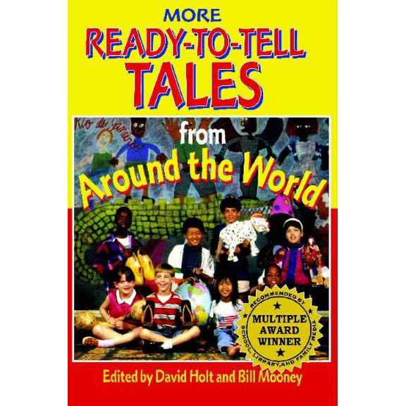 Pre-Owned More Ready-To-Tell Tales: From Around the World (Paperback) 0874835836 9780874835830