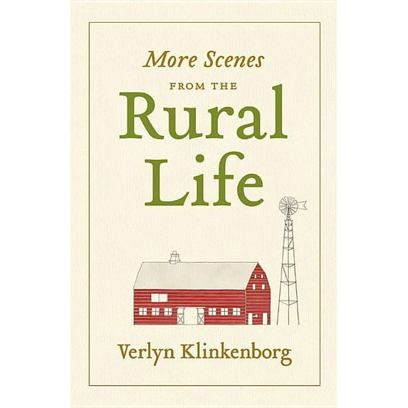 More Scenes from the Rural Life (Hardcover)