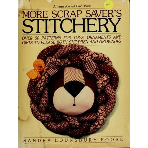 Pre-Owned More Scrap Saver's Stitchery, 9780385175265, 0385175264, Hardcover, Unknown edition