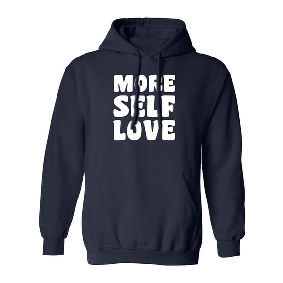 More Self Love Adult Hooded Sweatshirt
