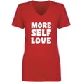 thumbnail image 1 of More Self Love Womens V-Neck T-Shirt, 1 of 2