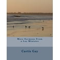 thumbnail image 1 of More Sermons From a Lay Minister (Paperback) by Curtis P Gay, 1 of 1