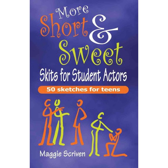 More Short & Sweet Skits for Student Actors (Paperback)