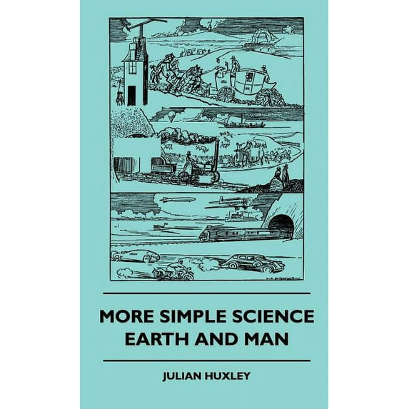 More Simple Science - Earth and Man (Hardcover)