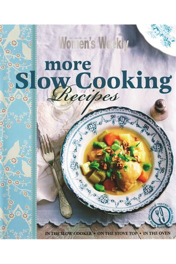 Pre-Owned More Slow Cooking Recipes. (Hardcover) 1742452639 9781742452630