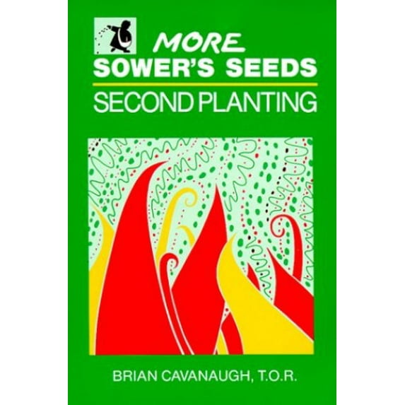 Pre-Owned More Sower's Seeds: Second Planting, 9780809133246, Paperback,