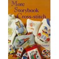 thumbnail image 1 of Pre-Owned More Storybook Cross-stitch Paperback, 1 of 1