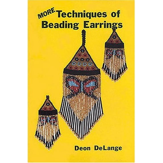 Pre-Owned More Techniques of Beading Earrings Paperback - USED