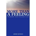 thumbnail image 1 of Pre-Owned More Than A Feeling (Paperback) 0892253819 9780892253814, 1 of 1