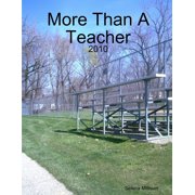 More Than A Teacher, Paperback