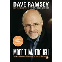 More Than Enough: The Ten Keys to Changing Your Financial Destiny, (Paperback)