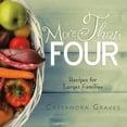 thumbnail image 1 of More Than Four: Recipes for Larger Families, 1 of 1