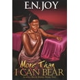 thumbnail image 1 of Pre-Owned More Than I Can Bear (Paperback) 160162669X 9781601626691, 1 of 1