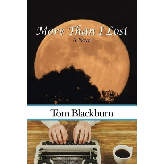 More Than I Lost (Paperback)