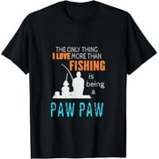 More Than Love Fishing Paw Paw Special Grandpa T-Shirt