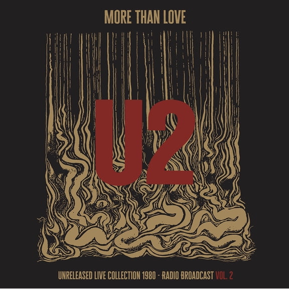 U2 More Than Love: Unreleased Live Collection 1980 - Vol. 2 (Vinyl Record) 12" Album
