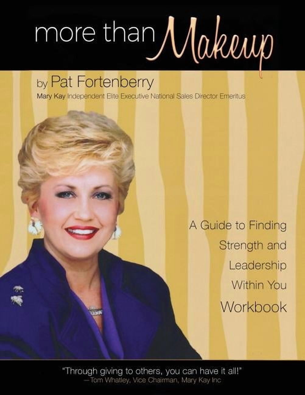 More Than Makeup - Workbook: A Guide to Finding Strength and Leadership ...