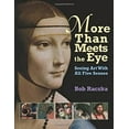 thumbnail image 1 of Pre-Owned More Than Meets the Eye : Seeing Art with All Five Senses (Paperback) 9780761319948, 1 of 1