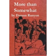 More Than Somewhat (Paperback)