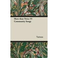thumbnail image 1 of More Than Twice 55 Community Songs (Paperback), 1 of 1