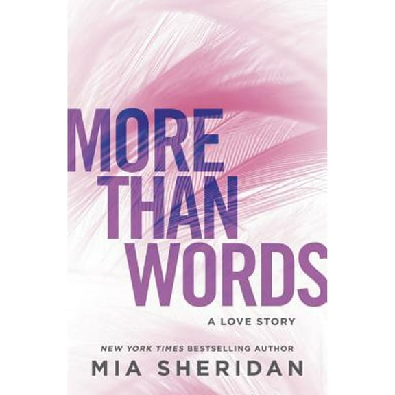Pre-Owned More Than Words: A Love Story (Paperback) 1538727390 9781538727393