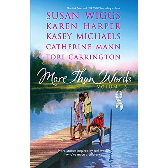 Pre-Owned More Than Words Volume 3: An Anthology (More Than Words Anthology) (Paperback) 0373836589 9780373836581