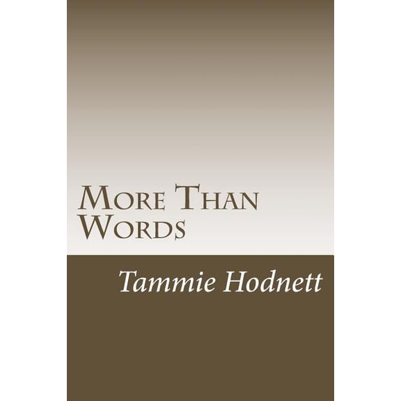 More Than Words (Paperback)